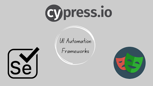 Comparison of UI automation frameworks and what’s best for each use case!