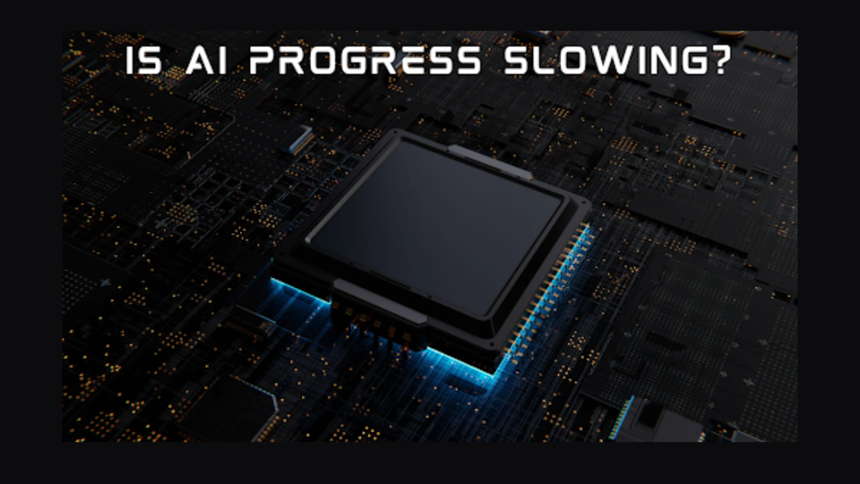 Is AI progress slowing?